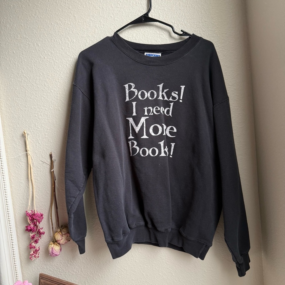 Books ! sweatshirt